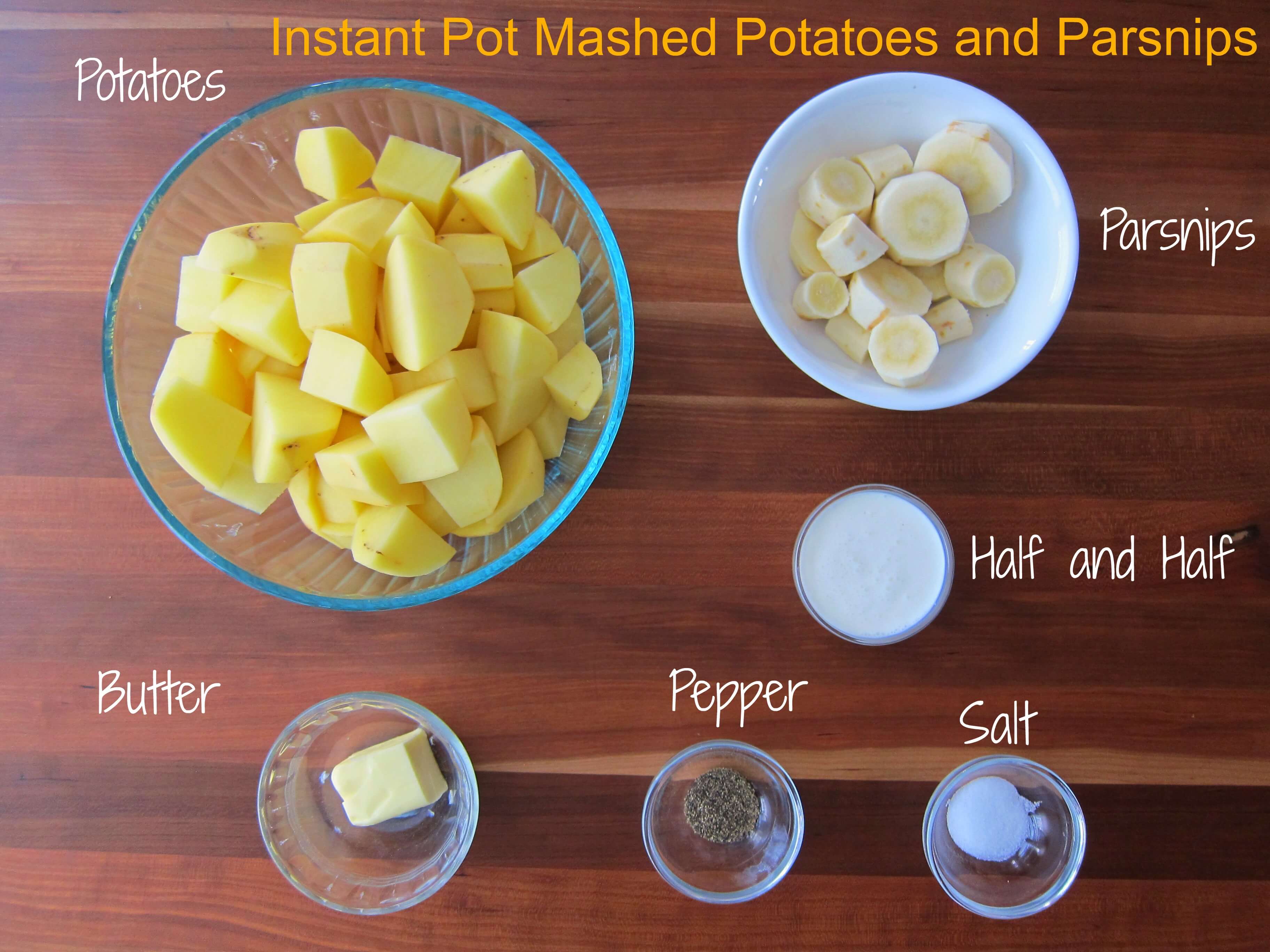 Instant Pot Mashed Potatoes Ingredients - potatoes, parsnips, cream, butter, pepper, salt