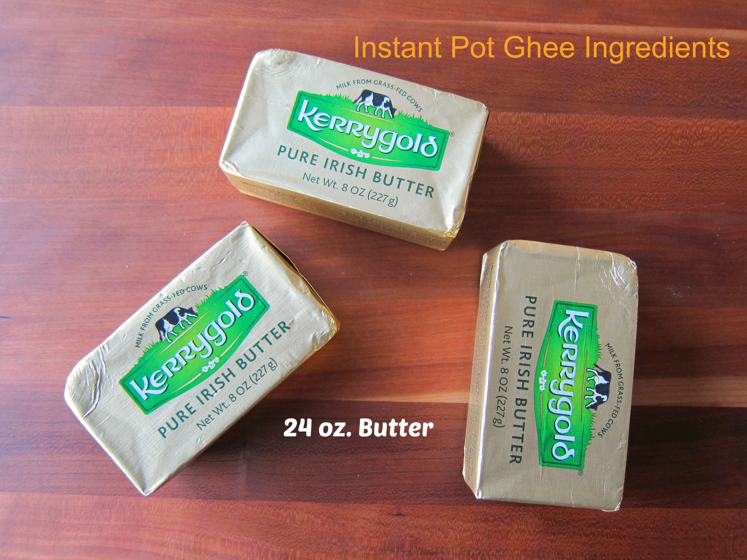 Instant Pot Ghee Ingredients  - 3 sticks of Kerrygold butter