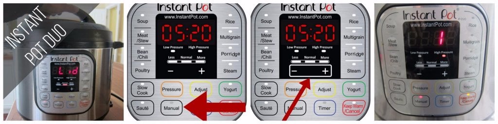 Instant Pot Duo Manual mode 1 minute collage - close lid, press manual, + or -, display shows 1 minute - Paint the Kitchen Red