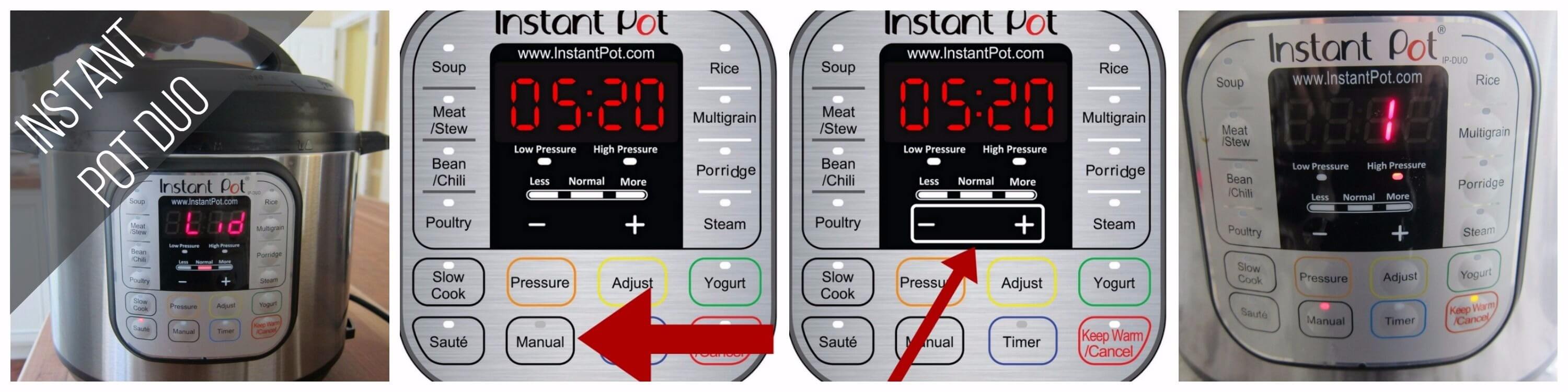 Instant Pot Duo Manual mode 1 minute collage - close lid, press manual, press - or +, display shows 1 - Paint the Kitchen Red