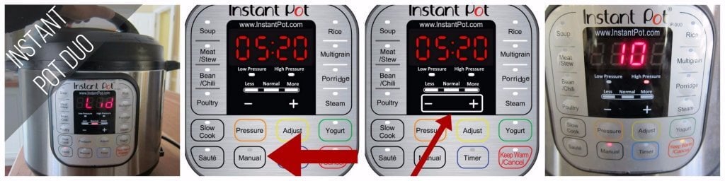 Instant Pot Duo Manual mode 10 minutes collage - close lid, press manual, press - or +, display shows 10- Paint the Kitchen Red