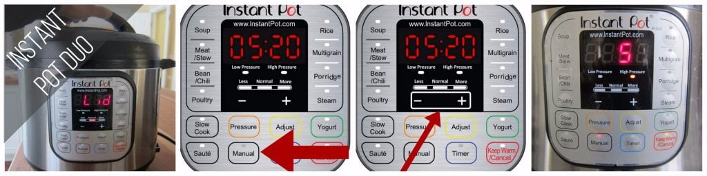 Instant Pot Duo Manual mode 5 minutes collage - close lid, press manual, press - or +, display shows 5 - Paint the Kitchen Red