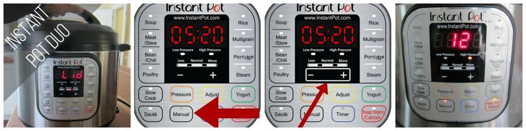 Instant Pot Duo Manual mode 12 minutes collage - close lid, press manual, press - or +, display shows 12 - Paint the Kitchen Red