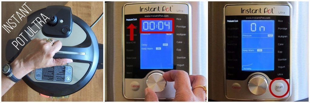 Instant Pot Ultra pressure cook 4 minutes collage - open lid, select pressure cook and set time to 00:04, display says on - Paint the Kitchen Red