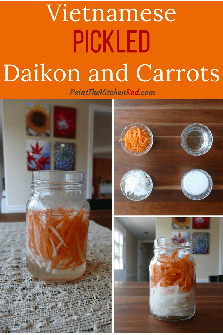 Pickled Daikon and Carrots collage - jar of pickled daikon and carrots, ingredients, jar of daikon and carrots only - Paint the Kitchen Red