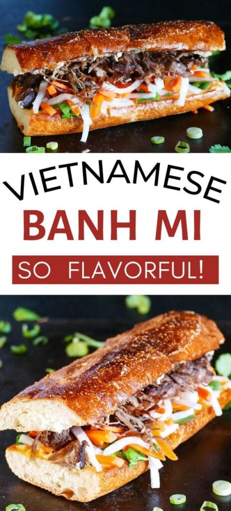 Instant Pot Banh Mi - Vietnamese Sandwich Pinterest - toasted sandwich with pork, carrots, daikon with text "vietnamese banh mi so flavorful!"