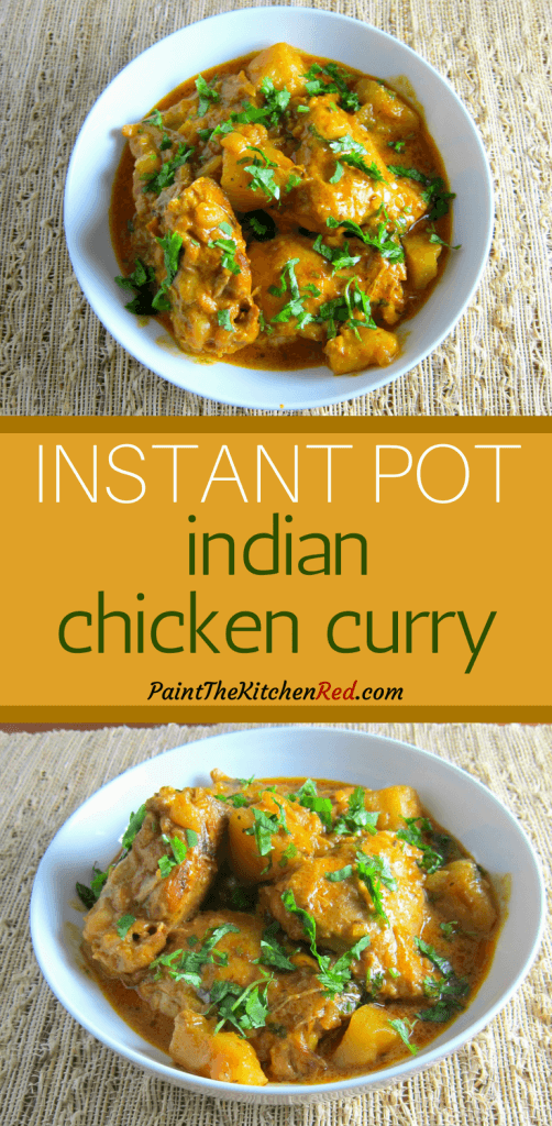 Instant Pot Chicken Curry Pinterest collage of white bowl with chicken curry garnished with cilantro