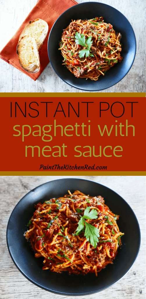 Instant Pot Spaghetti and Meat Sauce in a black bowl and wood background; napkin with bread on the side - Pinterest collage with 2 images - Paint the Kitchen Red