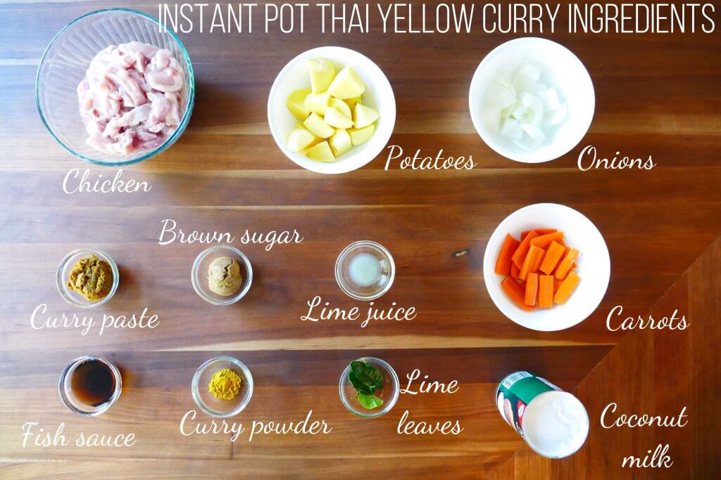 Instant Pot Thai Yellow Curry Ingredients - chicken, potatoes, onions, curry paste, brown sugar, lime juice, carrots, fish sauce, curry powder, lime leaves, coconut milk