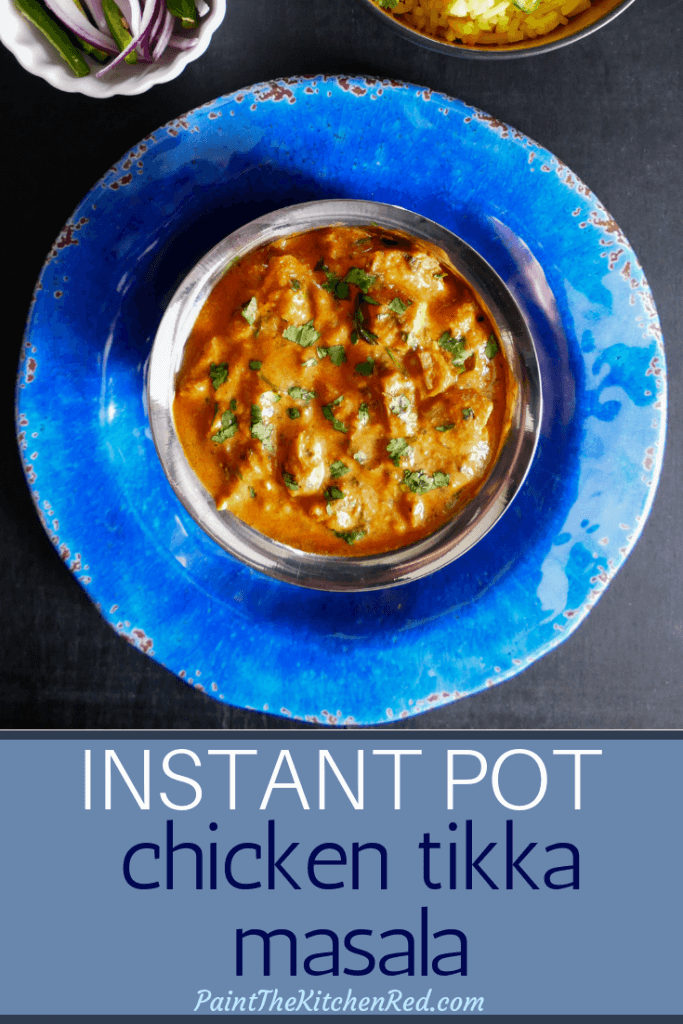 Instant Pot Chicken Tikka Masala collage - curry is copper bowl with cilantro, yellow rice, yogurt, onions, green chili peppers in background