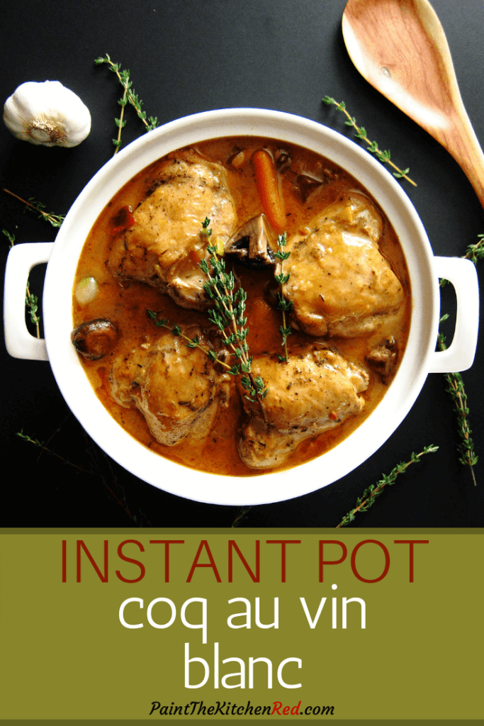 Instant Pot Coq au Vin Pinterest pin - white bowl with four chicken thighs, carrots, mushrooms, pearl onions with fresh thyme as garnish