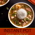 Instant Pot Gumbo Pinterest - two white bowls of gumbo with mound of rice in the middle.