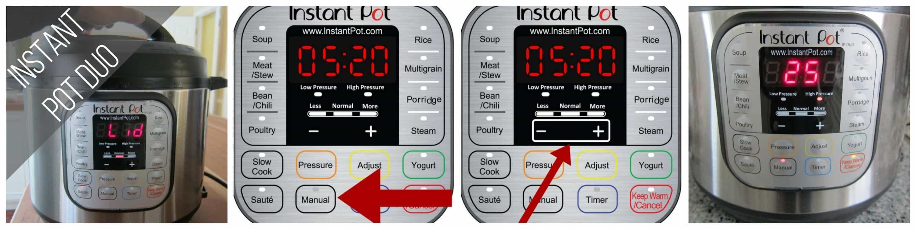 Instant Pot Duo Manual mode 25 minutes collage - close lid, press manual, press - or +, display shows 25 - Paint the Kitchen Red