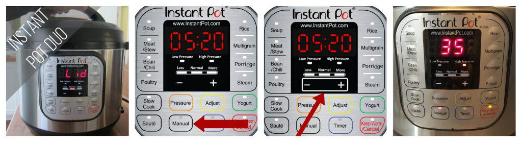 Instant Pot Duo Manual mode 35 minutes collage - close lid, press manual, press + -, display says 35 - Paint the Kitchen Red