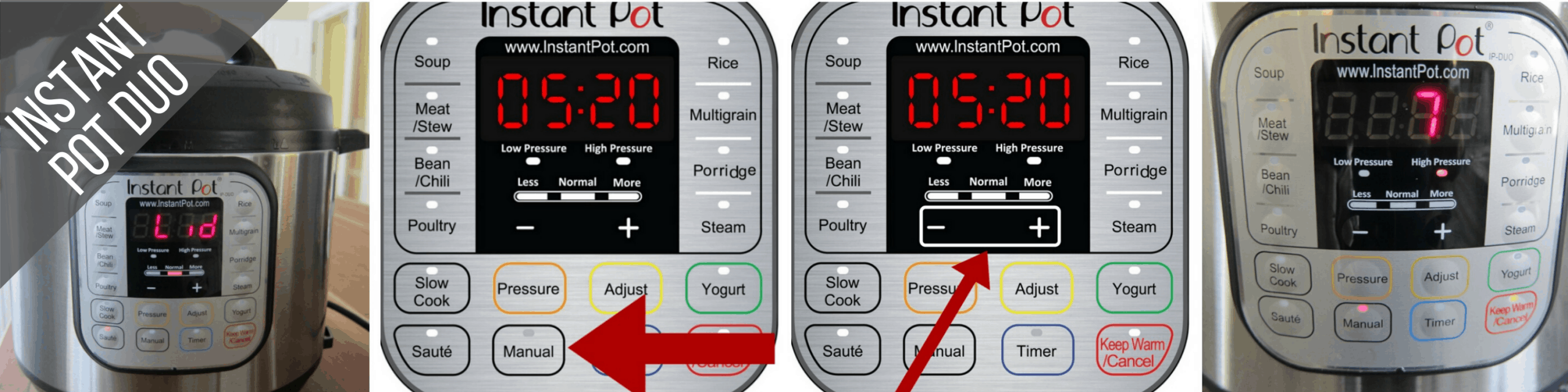 Instant Pot Duo Manual mode 7 minutes collage - close lid, press manual, press - or +, display shows 7 - Paint the Kitchen Red