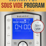 Instant Pot Duo Evo Plus display panel with sous vide button enlarged and with title How to use the Instant Pot Sous Vide Program - Paint the Kitchen Red