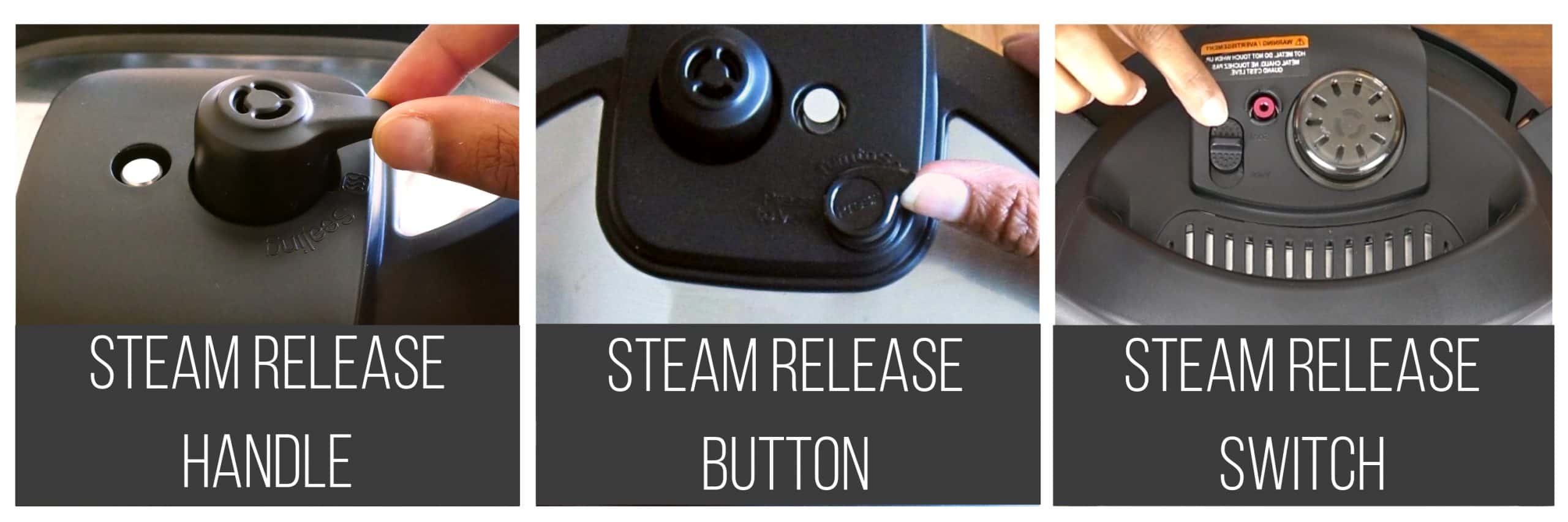 Collage of Instant Pot Steam Release Mechanisms: Handle Button and Switch