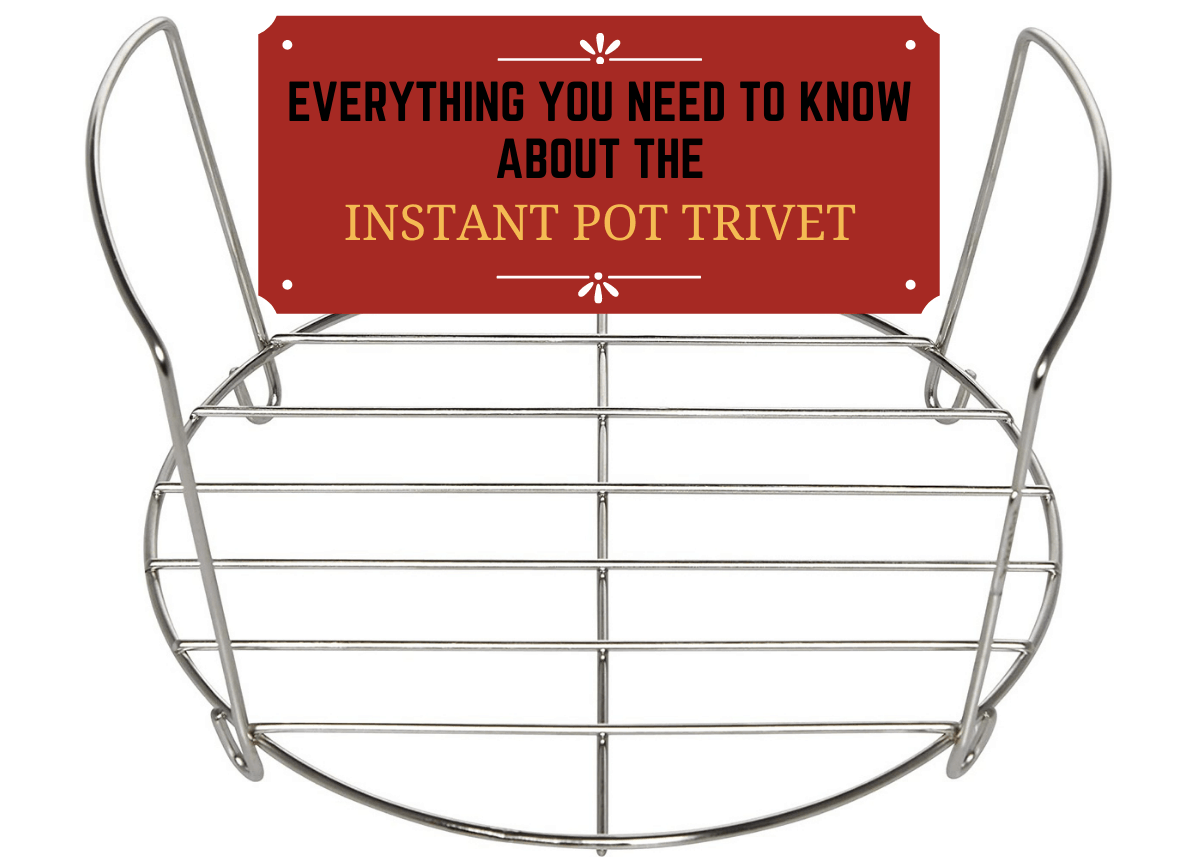Instant Pot Trivet What is it and How to Use it? Paint The Kitchen Red