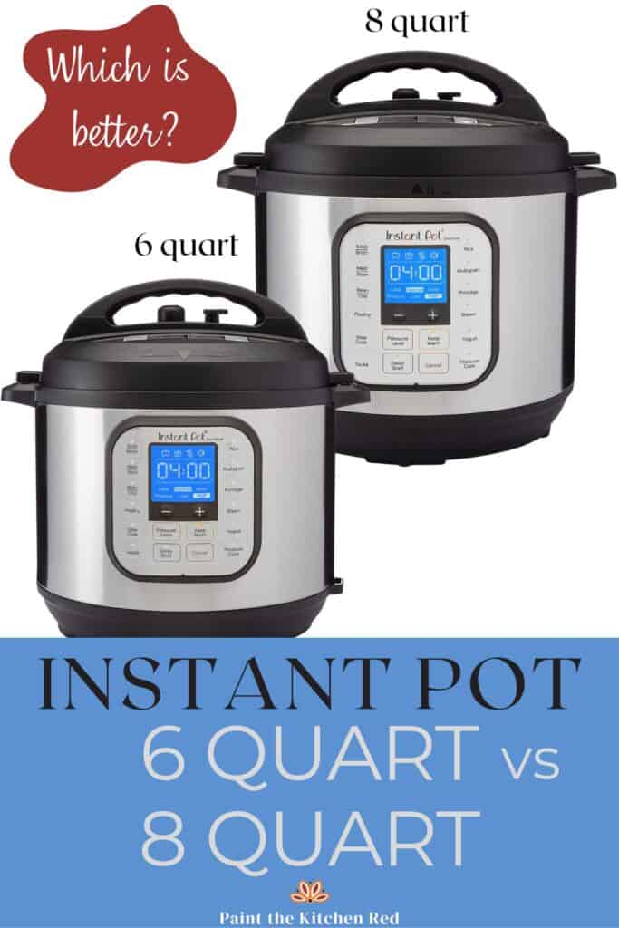 Sizes of Instant Pot - What Size do you Need? - Paint The Kitchen Red