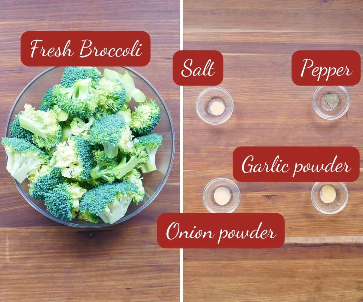 Bowl of fresh broccoli florets, salt, pepper, garlic powder, onion powder.