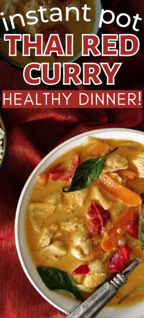 Bowl of Thai red curry with carrots, chicken, bell peppers, onions and garnished with Thai basil on a red and gold napkin with text 