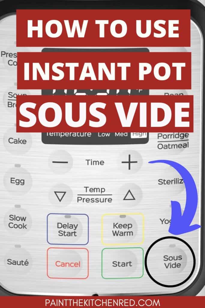Instant Pot display panel with title How to Use Instant Pot sous vide