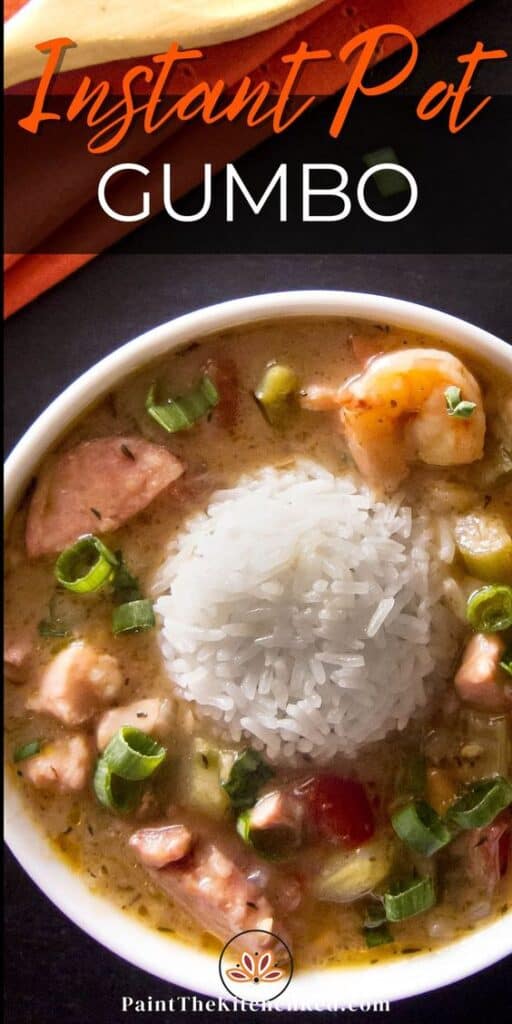 Two white bowls of gumbo with mound of rice in the middle and collage of cooking stages with text "instant pot gumbo"
