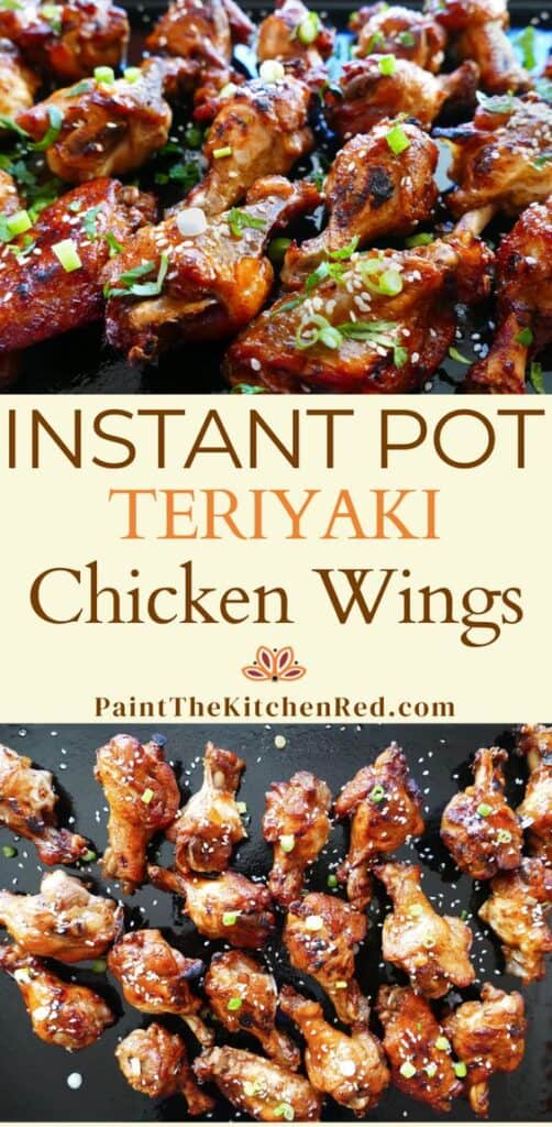 Instant Pot Teriyaki Wings garnished with cilantro and sesame seeds and text 