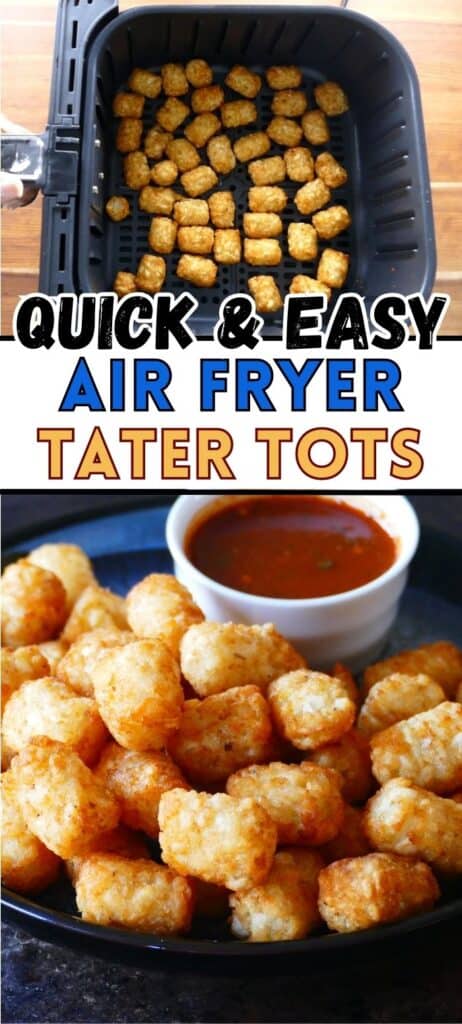 Tater tots in air fryer basket and air fryer tater tots stacked on a dark plate with a bowl of red sauce with text 
