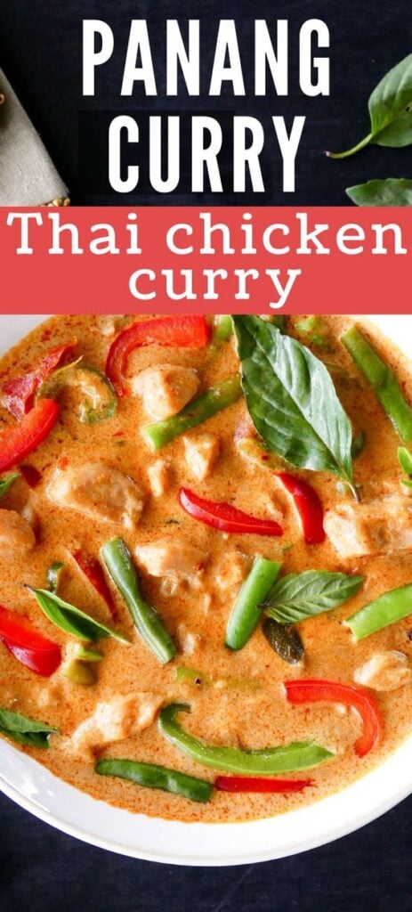 Instant Pot Panang Curry with Chicken Pinterest pin - bowl of Thai panang curry with peppers, beans, Thai basil and bowl of rice with panang curry on top with text "panang curry thai chicken curry"