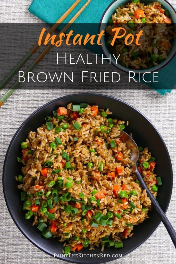 Brown fried rice in black bowl and text "instant pot healthy brown fried rice".
