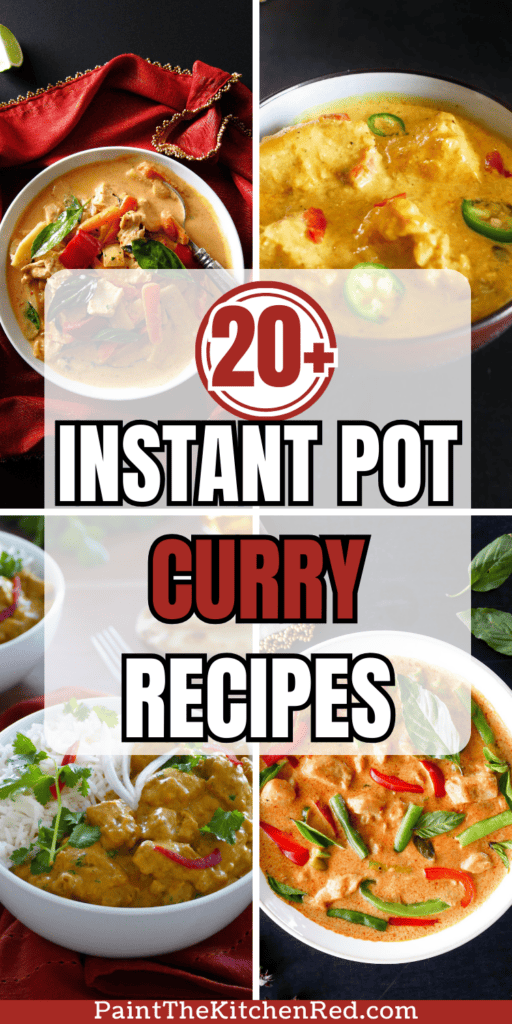 collage of instant pot curry recipes with text "20+ instant pot curry recipes".