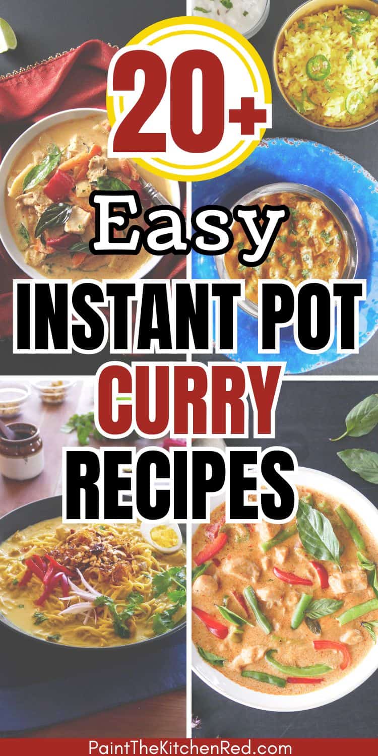 collage of instant pot curry recipes with text "20+ easy instant pot curry recipes".