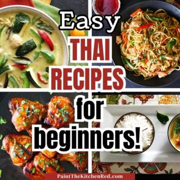 Thai Recipes collage with text easy Thai Recipes for beginners!