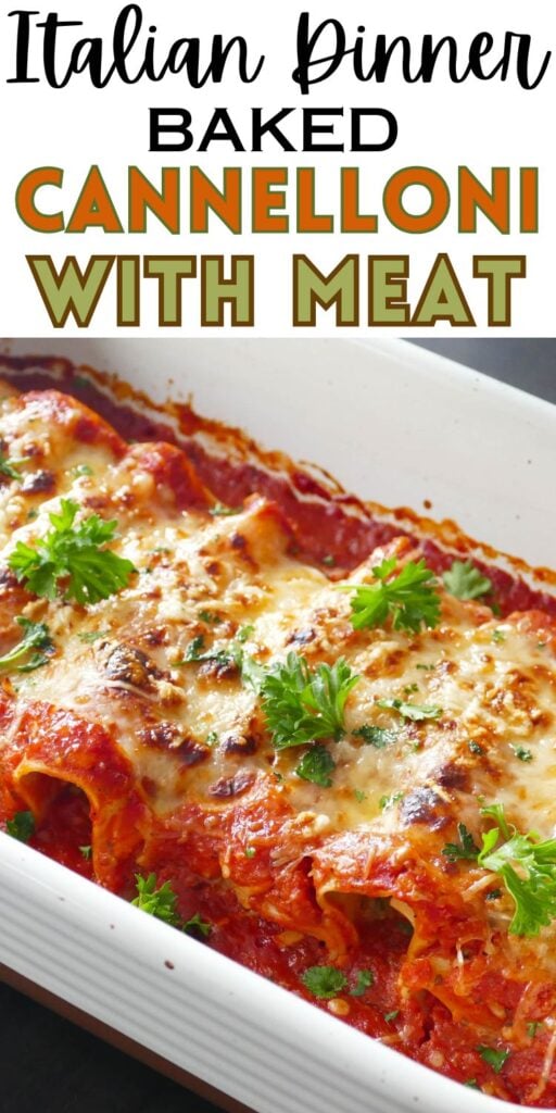 Cannelloni in dish with text "Italian dinner baked cannelloni with meat".