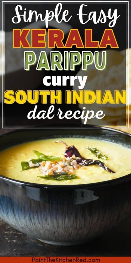 Simple easy kerala parippu curry south indian dal recipe.