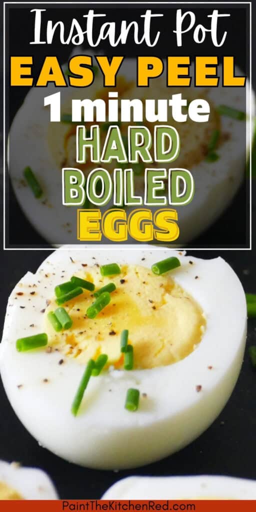 Instant Pot 1 minute hard boiled eggs pin with text instant easy peel 1 minute hard boiled eggs.