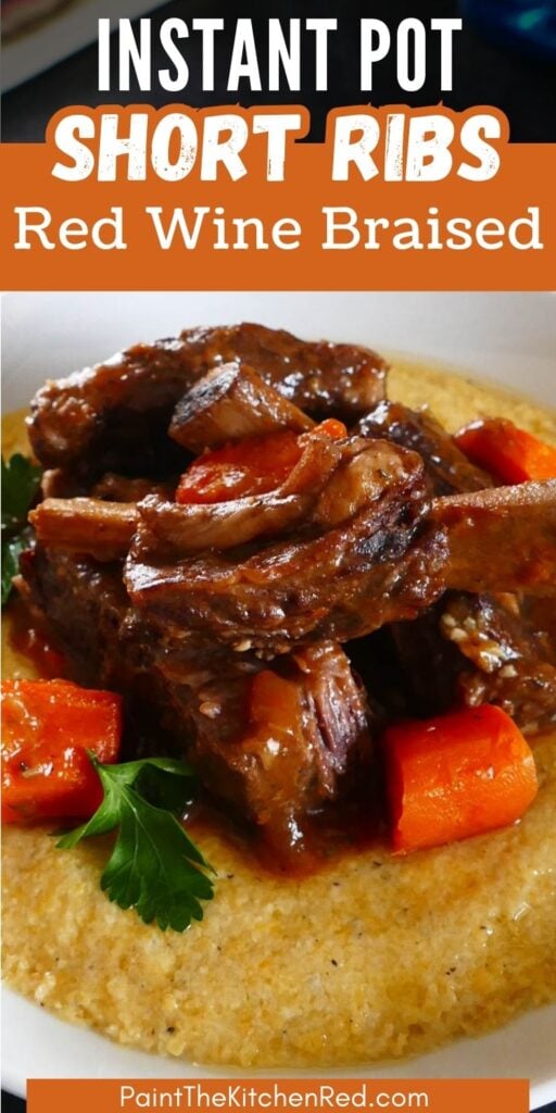 Instant Pot Short Ribs pin Red Wine Braised - Paint the Kitchen Red