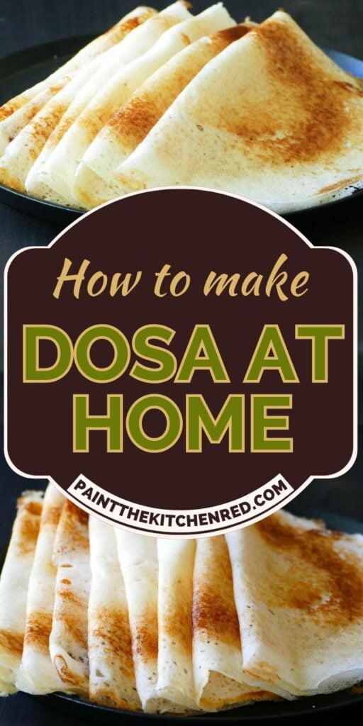 How to make dosa at home pin with dosas folded.