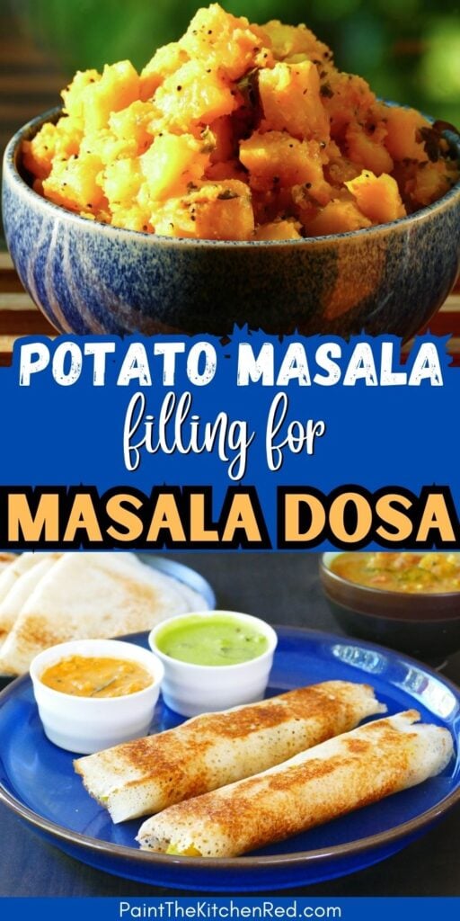 Potato masala filling for masala dosa with bowl of potatoes and masala dosa with chutney.