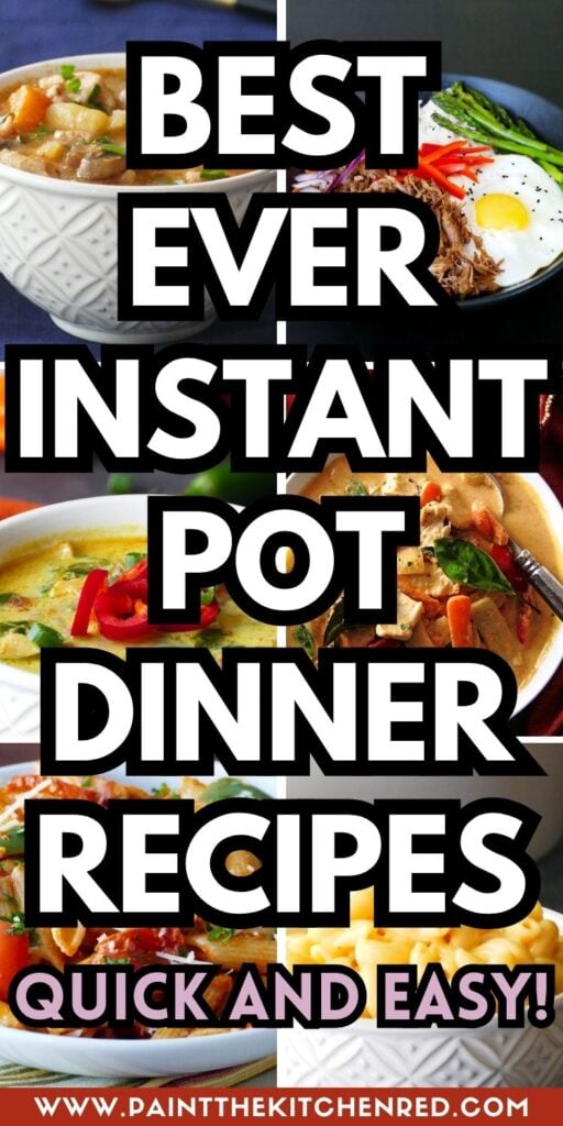 Best ever Instant Pot dinner recipes. Quick and easy!