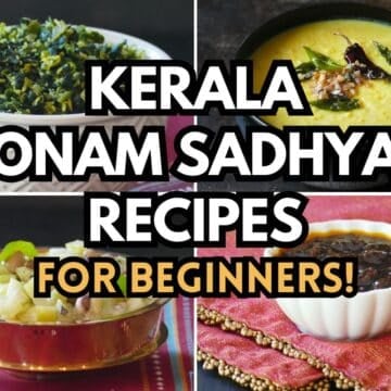 Kerala Onam Sadhya Recipes for beginners with collage.